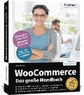 WooCommerce - Das große Handbuch - Schmitt Bernd