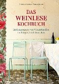 Das Weinlese-Kochbuch - Christiane Leesker, Vanessa Jansen