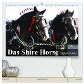 Das Shire Horse. Impressionen (hochwertiger Premium Wandkalender 2024 DIN A2 quer), Kunstdruck in Hochglanz - Elisabeth Stanzer