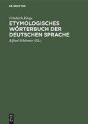 Cover-Bild zum Titel 'Etymologisches Wörterbuch der deutschen Sprache' von 'Friedrich Kluge'