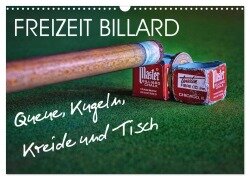 Freizeit Billard - Queue, Kugeln, Kreide und Tisch (Wandkalender 2026 DIN A3 quer), CALVENDO Monatskalender - W. W. Voßen - Herzog von Laar am Rhein
