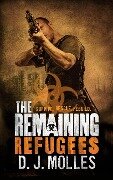 The Remaining: Refugees - D. J. Molles