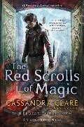 The Eldest Curses 1. The Red Scrolls of Magic - Cassandra Clare, Wesley Chu