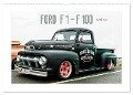 FORD F 1 - F 100 (Wandkalender 2024 DIN A2 quer), CALVENDO Monatskalender - Michael Jaster