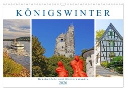 Königswinter. Drachenfels und Rheinromantik (Wandkalender 2026 DIN A3 quer), CALVENDO Monatskalender - Lucy M. Laube