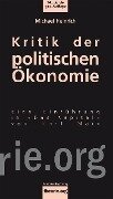 Kritik der politischen Ökonomie - Michael Heinrich
