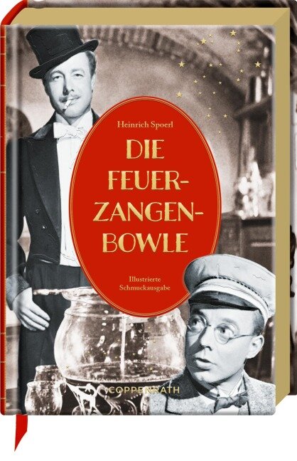 Die Feuerzangenbowle - Heinrich Spoerl