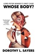 Cover-Bild zum Titel 'Whose Body?' von 'Dorothy L. Sayers'