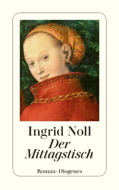 Der Mittagstisch - Ingrid Noll