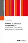 Cover-Bild zum Titel 'Bildung in digitalen Medienwelten' von 'Pia Diergarten'