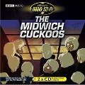 The Midwich Cuckoos (Classic Radio Sci-Fi) - John Wyndham