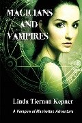 Magicians and Vampires - Linda Tiernan Kepner