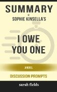 Summary: Sophie Kinsella's I Owe You One - Sarah Fields