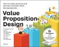 Value Proposition Design - Alexander Osterwalder, Yves Pigneur, Gregory Bernarda, Alan Smith