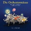 Die Orchestermäuse - Ein musikalisches Märchen von Howard Griffiths - Howard Griffiths