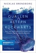 Cover-Bild zum Titel 'Quallen altern rückwärts' von 'Nicklas Brendborg'