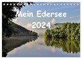 Mein Edersee 2024 (Tischkalender 2024 DIN A5 quer), CALVENDO Monatskalender - Heike Loß