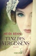 Tanz des Vergessens - Heidi Rehn