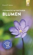 Steinbachs Naturführer Blumen - Bruno P. Kremer