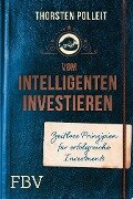 Vom intelligenten Investieren - Thorsten Polleit