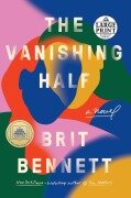 Cover-Bild zum Titel 'The Vanishing Half' von 'Brit Bennett'