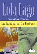 La Ilamada de La Habana. Buch und CD - Lourdes Miquel, Neus Sans