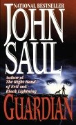 Cover-Bild zum Titel 'Guardian' von 'John Saul'