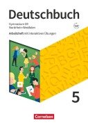 Cover-Bild zum Titel 'Deutschbuch Gymnasium 5. Schuljahr - Nordrhein-Westfalen - Neue Ausgabe - Arbeitsheft mit interaktiven Übungen auf scook.de' von 'Christine Eichenberg, Heiko Eichenberg, Michael Germann, Christiane Graff, Alexander Joist'