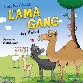 Die Lama-Gang. Mit Herz & Spucke 2: Auf Wolle 7 - Heike Eva Schmidt