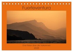 Fuerteventura - Eine Reise über die Vulkaninsel (Tischkalender 2025 DIN A5 quer), CALVENDO Monatskalender - Mario Koch Fotografie