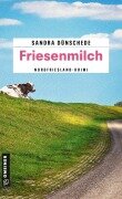 Cover-Bild zum Titel 'Friesenmilch' von 'Sandra Dünschede'