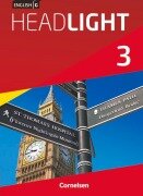 English G Headlight 03: 7. Schuljahr. Schülerbuch. Allgemeine Ausgabe - Susan Abbey, Wolfgang Biederstädt, Frank Donoghue, Marc Proulx