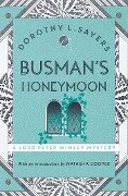 Busman's Honeymoon - Dorothy L Sayers