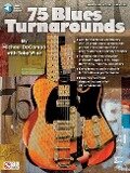 Cover-Bild zum Titel '75 Blues Turnarounds Book/Online Audio [With CD (Audio)]' von 'Toby Wine, Michael Docampo'