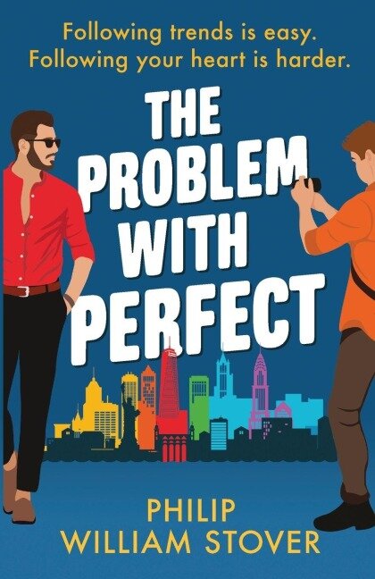 The Problem With Perfect - Philip William Stover