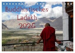 Buddhistisches Ladakh (Tischkalender 2025 DIN A5 quer), CALVENDO Monatskalender - Sven Gruse