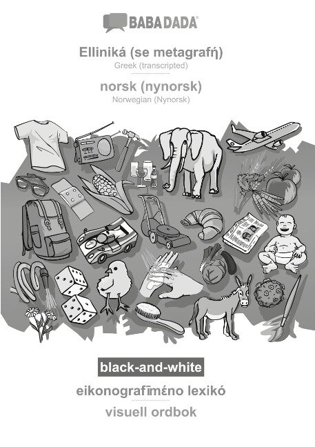 BABADADA black-and-white, Elliniká (se metagraf¿) - norsk (nynorsk), eikonografim¿no lexik¿ - visuell ordbok - Babadada Gmbh