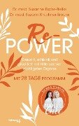 Re-Power - Susanne Esche-Belke, Suzann Kirschner-Brouns