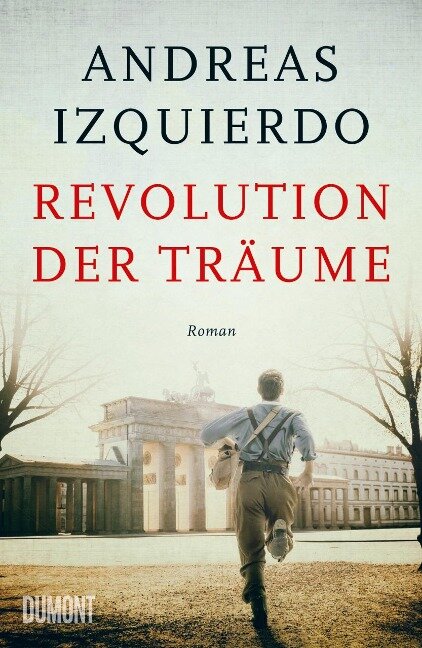 Revolution der Träume - Andreas Izquierdo