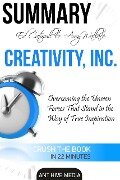 Ed Catmull & Amy Wallace's Creativity, Inc: Overcoming the Unseen Forces that Stand in the Way of True Inspiration | Summary - AntHiveMedia