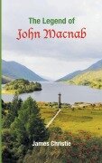 Cover-Bild zum Titel 'The Legend of John Macnab' von 'James Christie'