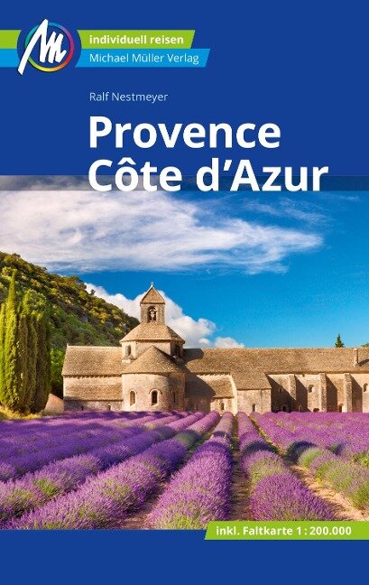 Provence & Côte d'Azur Reiseführer Michael Müller Verlag - Ralf Nestmeyer