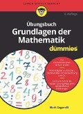 Übungsbuch Grundlagen der Mathematik für Dummies - Mark Zegarelli