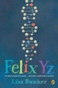Cover-Bild zum Titel 'Felix Yz' von 'Lisa Bunker'