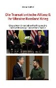 Die Transatlantische Allianz & ihr Ukraine Russland Krieg - Heinz Duthel