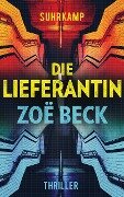 Die Lieferantin - Zoë Beck