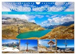 Weißsee Gletscherwelt (Wandkalender 2025 DIN A4 quer), CALVENDO Monatskalender - Christa Kramer