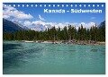 Kanada - Südwesten (Tischkalender 2024 DIN A5 quer), CALVENDO Monatskalender - Thomas Amler