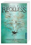 Cover-Bild zum Titel 'Reckless 2. Lebendige Schatten' von 'Cornelia Funke, Lionel Wigram'