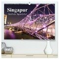 Singapur. Stadt der Superlative (hochwertiger Premium Wandkalender 2024 DIN A2 quer), Kunstdruck in Hochglanz - Elisabeth Stanzer